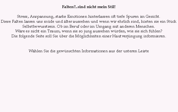  Falten?..sind nicht mein Stil!  Stress, Anspannung, starke Emo